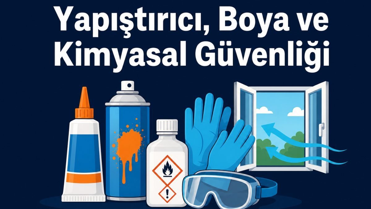 Adhesive, Paint and Chemical Safety